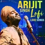 Arijit Singh Lofi Love Songs - Shreya Ghoshal Song Download